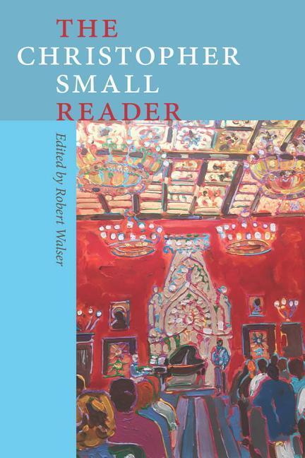 Vorderes Coverbild The Christopher Small Reader