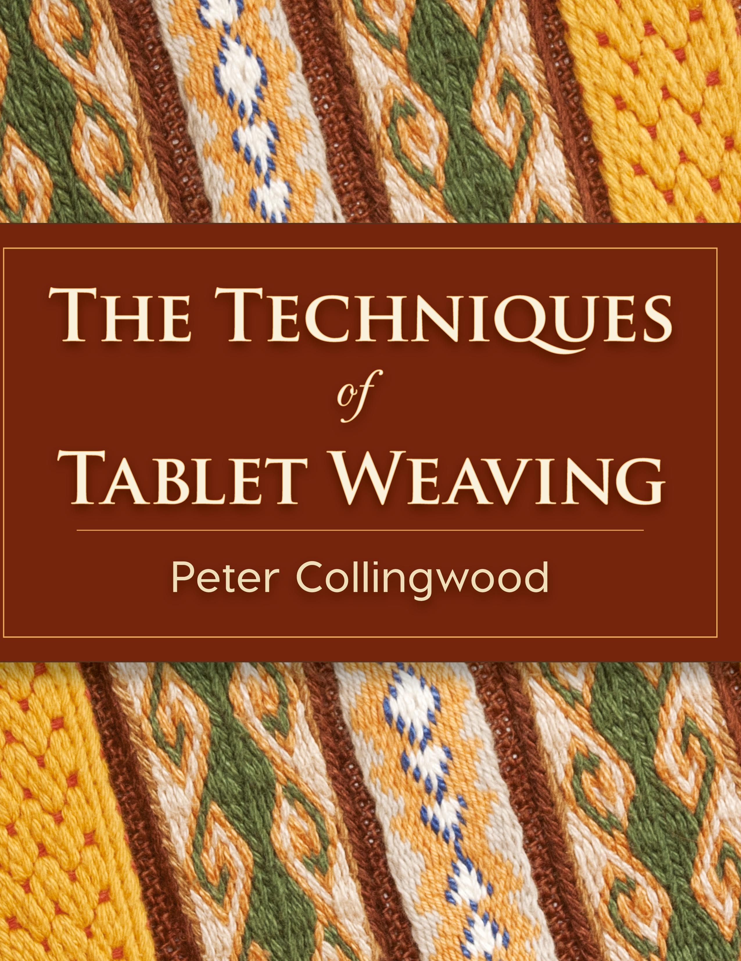 Vorderes Coverbild The Techniques of Tablet Weaving