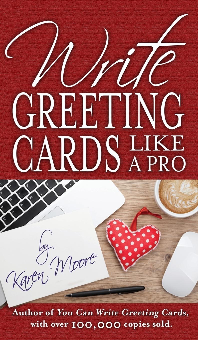 Vorderes Coverbild Write Greeting Cards Like a Pro