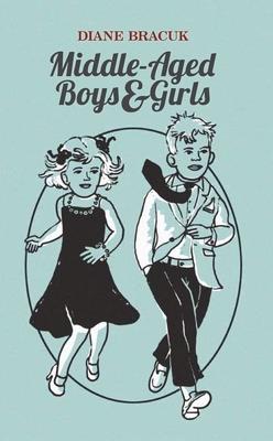 Vorderes Coverbild Middle-Aged Boys & Girls
