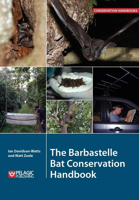 Vorderes Coverbild The Barbastelle Bat Conservation Handbook
