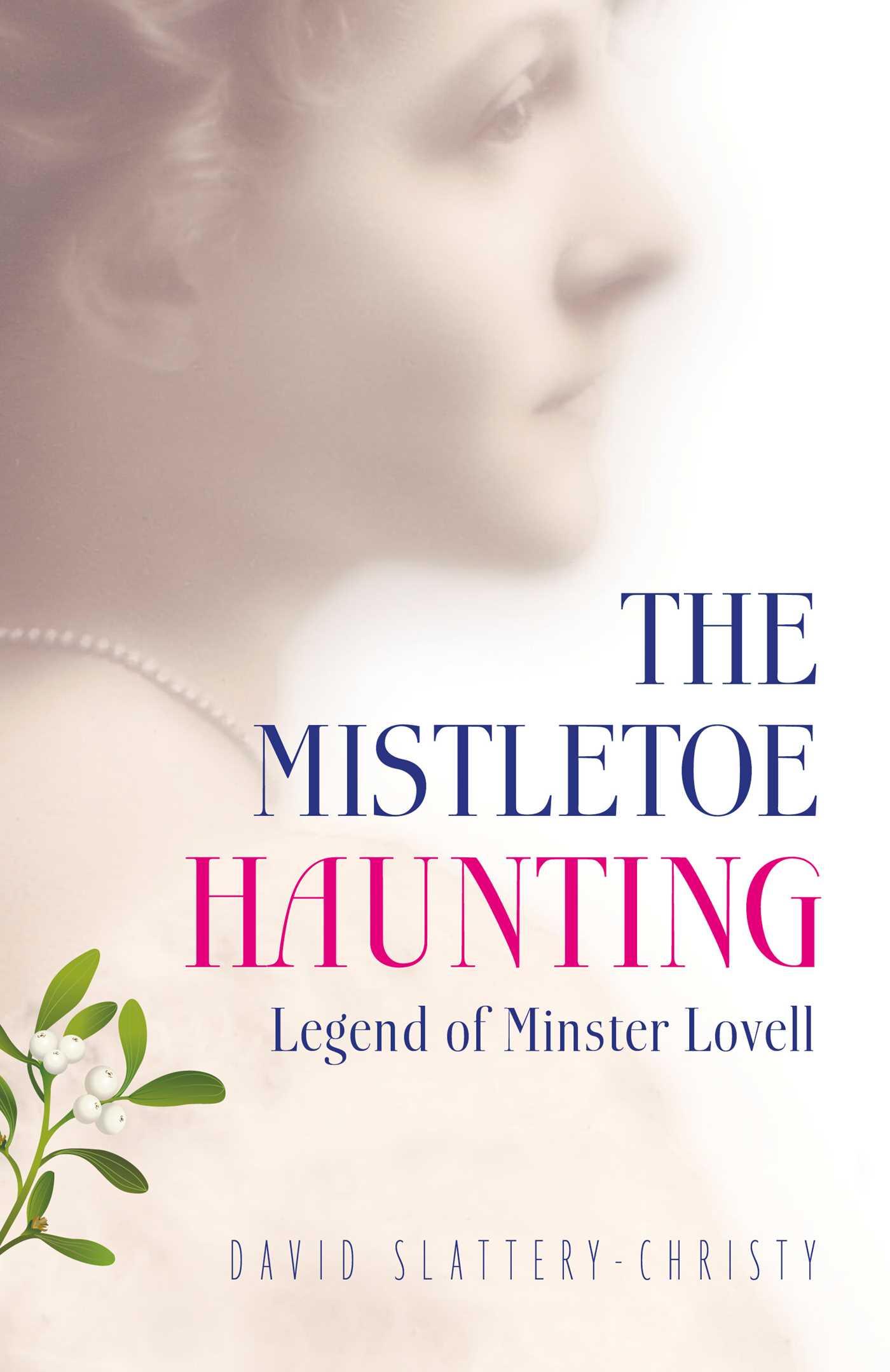 Vorderes Coverbild The Mistletoe Haunting