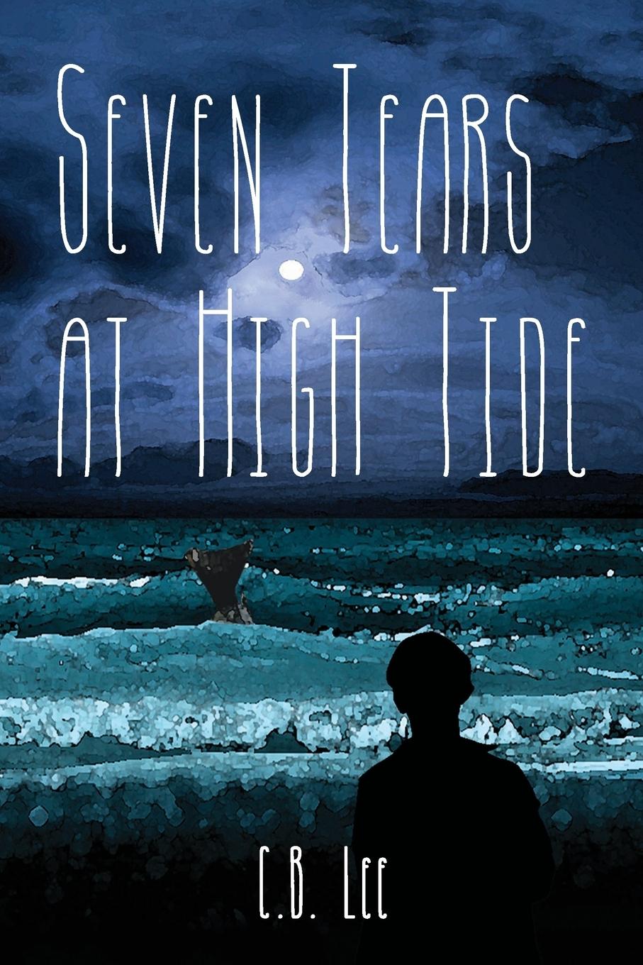 Vorderes Coverbild Seven Tears at High Tide