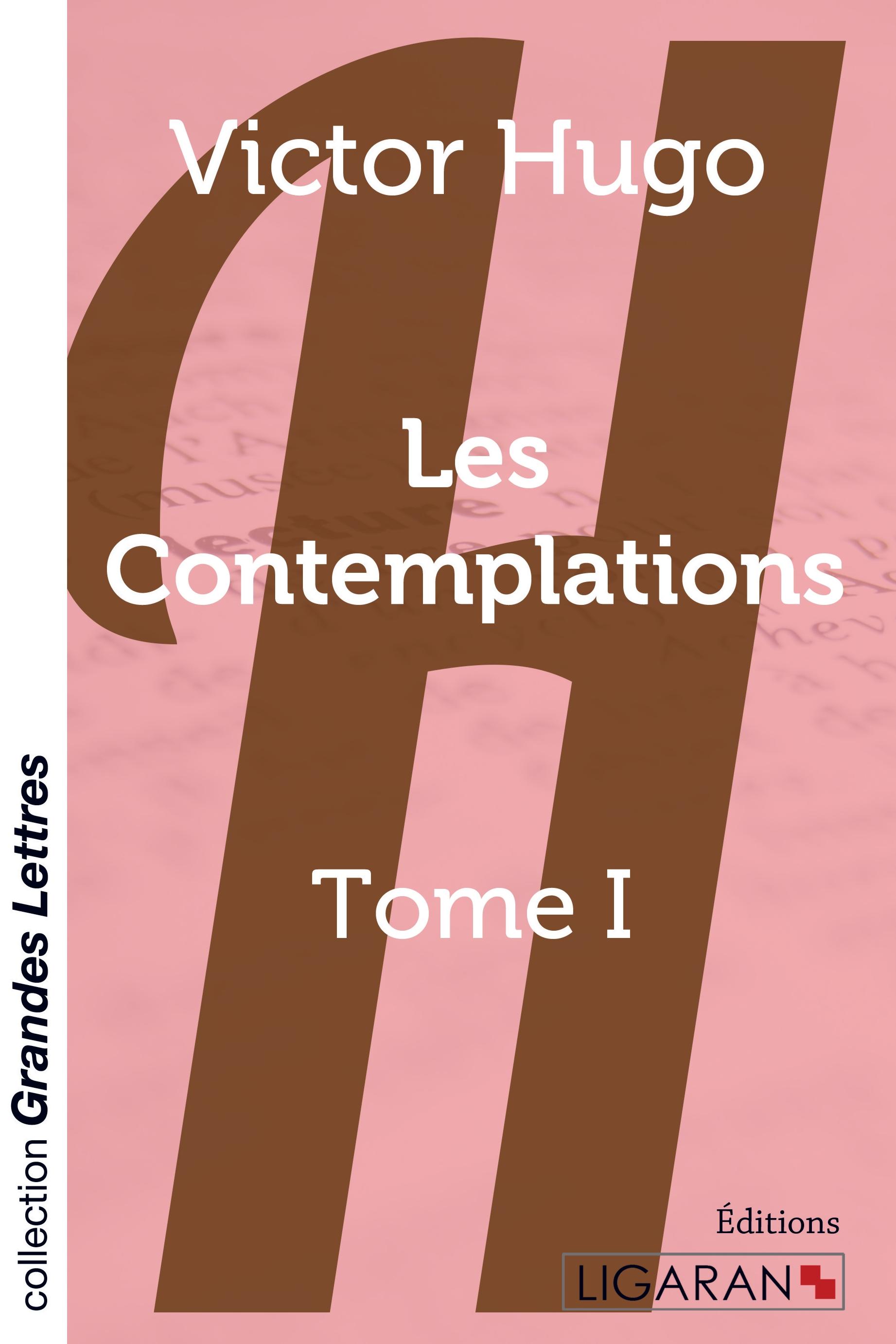 Vorderes Coverbild Les Contemplations - Tome 1 (grands caractères)