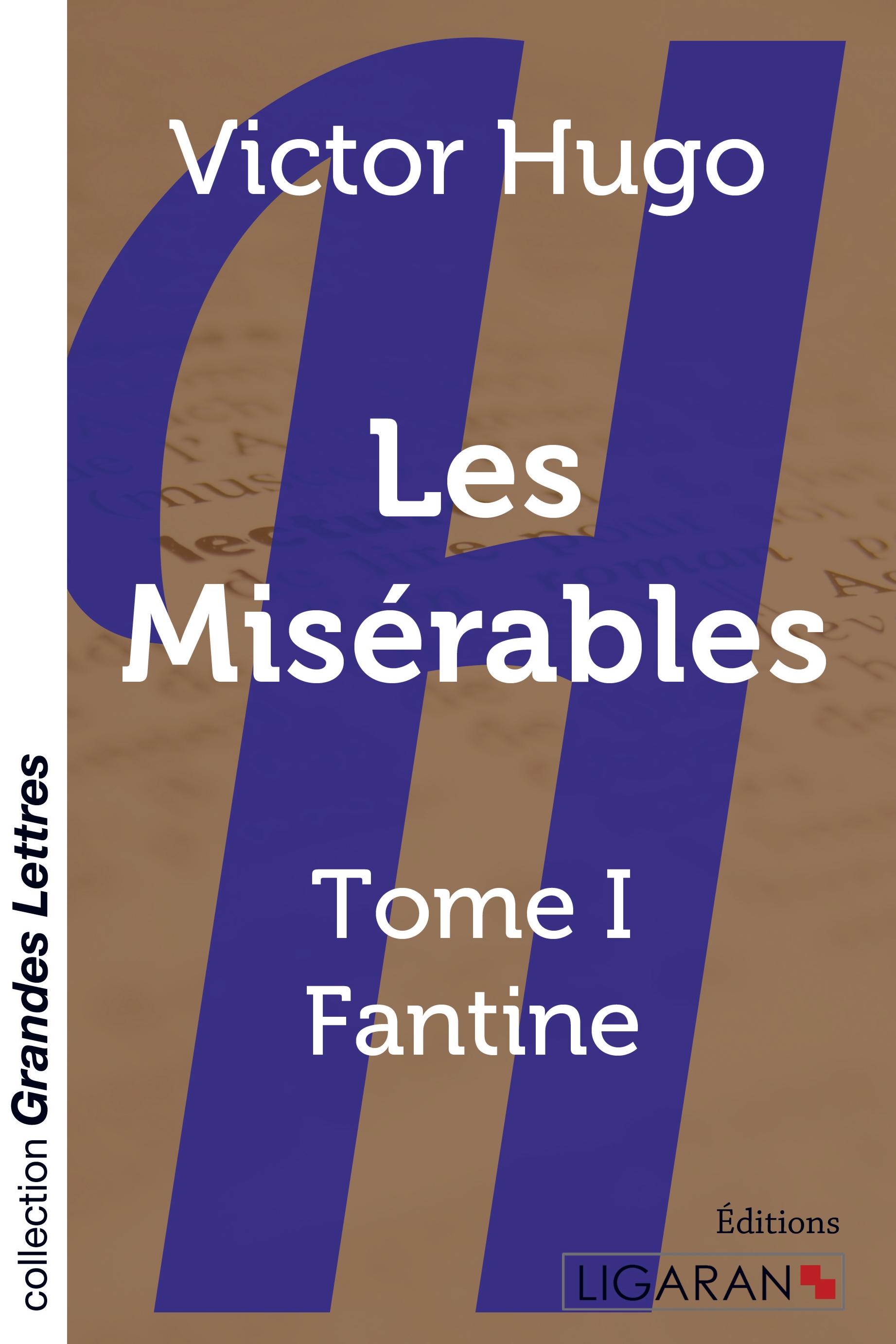 Vorderes Coverbild Les Misérables - Tome 1 (grands caractères)