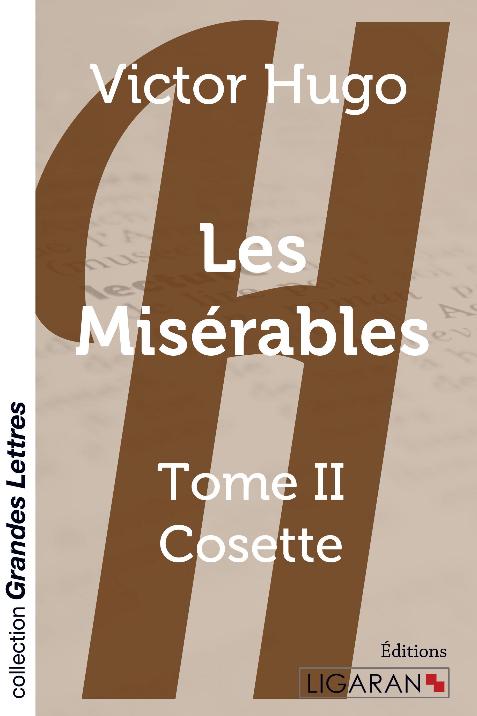 Vorderes Coverbild Les Misérables - Tome 2 (grands caractères)