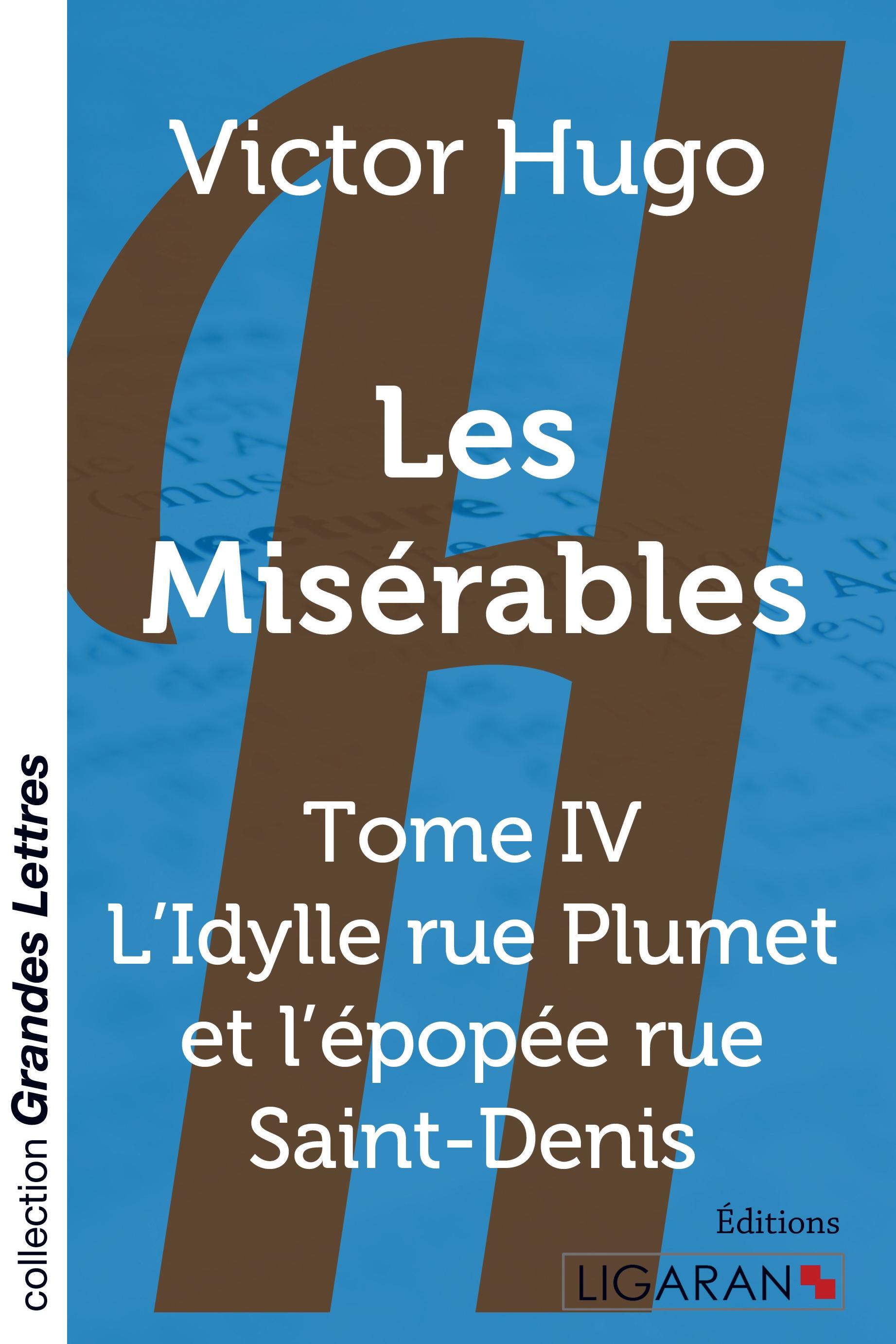 Vorderes Coverbild Les Misérables - Tome 4 (grands caractères)