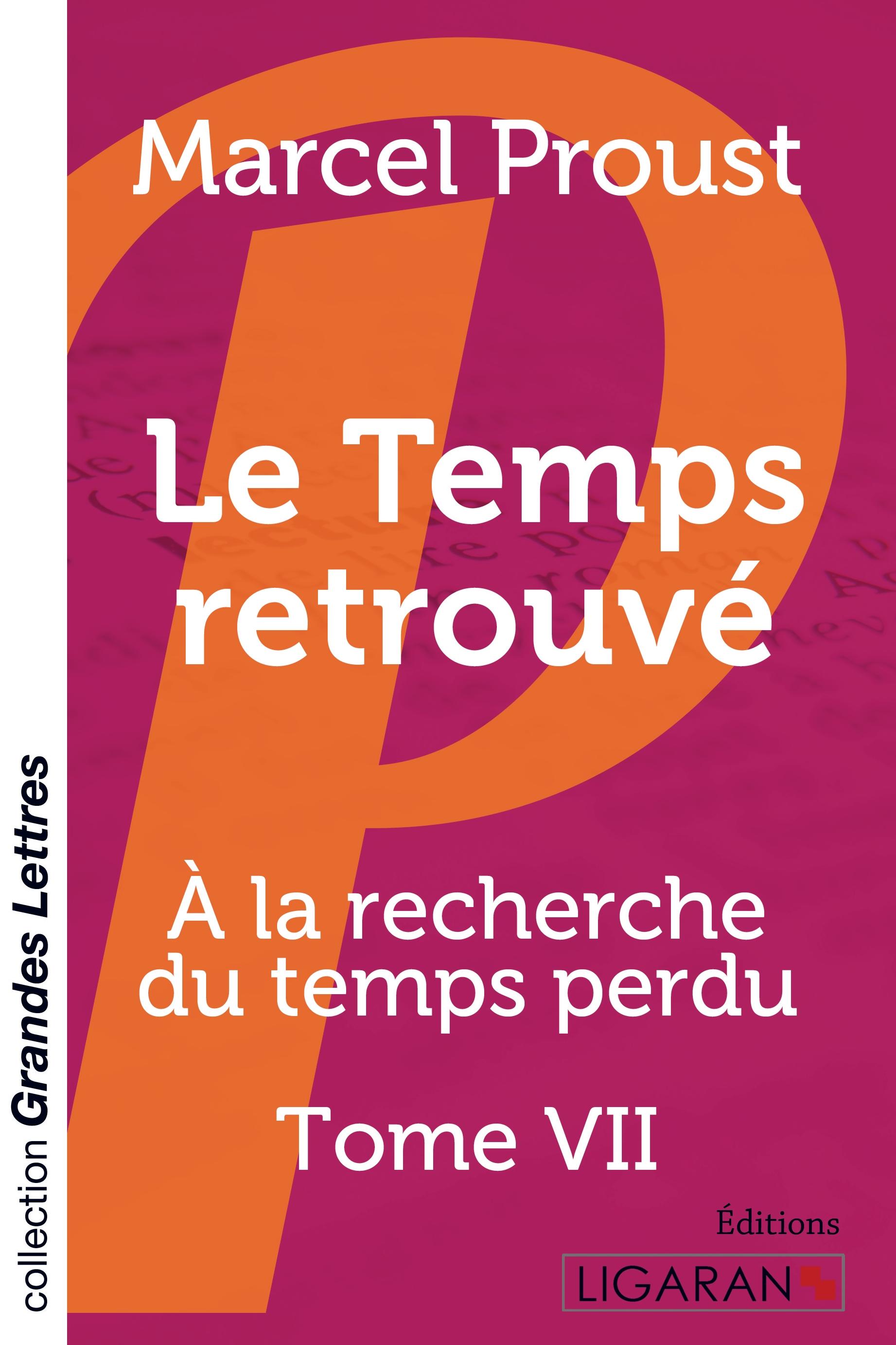 Vorderes Coverbild Le Temps retrouvé (grands caractères)