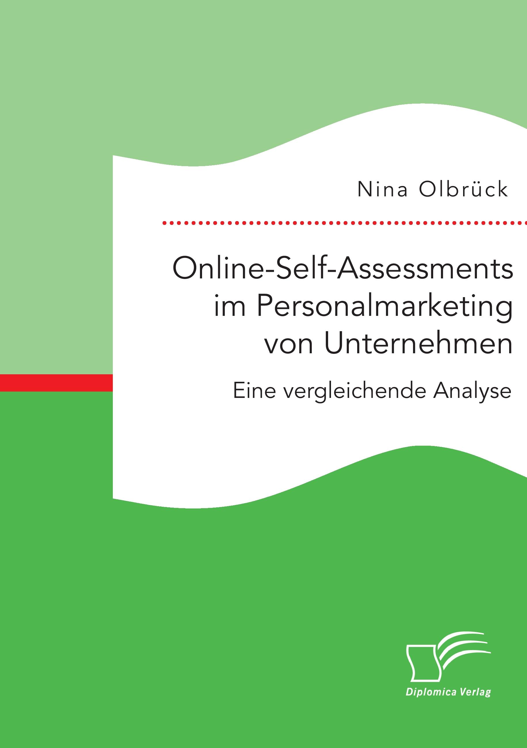 Vorderes Coverbild Online-Self-Assessments im Personalmarketing von Unternehmen: Eine vergleichende Analyse