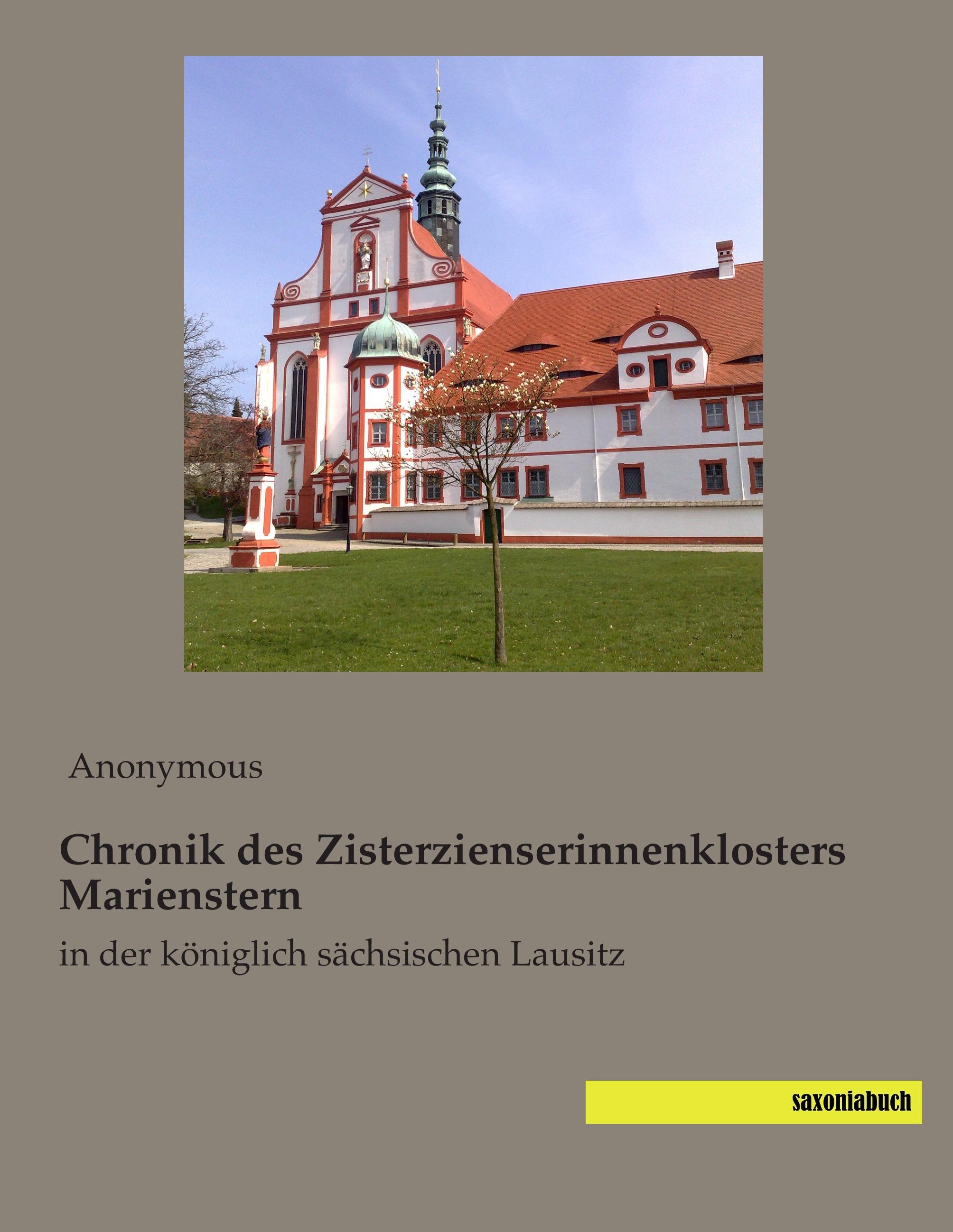 Vorderes Coverbild Chronik des Zisterzienserinnenklosters Marienstern