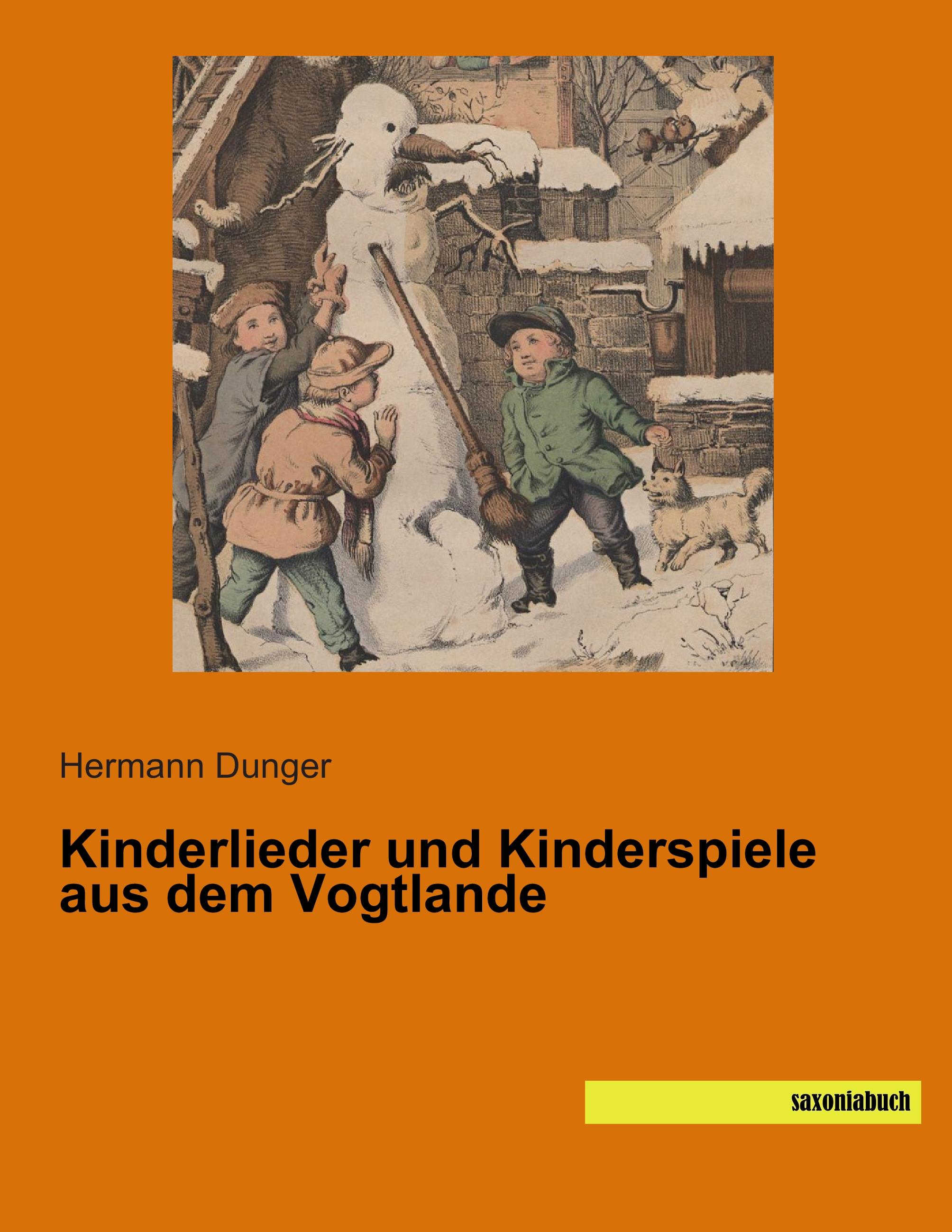 Vorderes Coverbild Kinderlieder und Kinderspiele aus dem Vogtlande