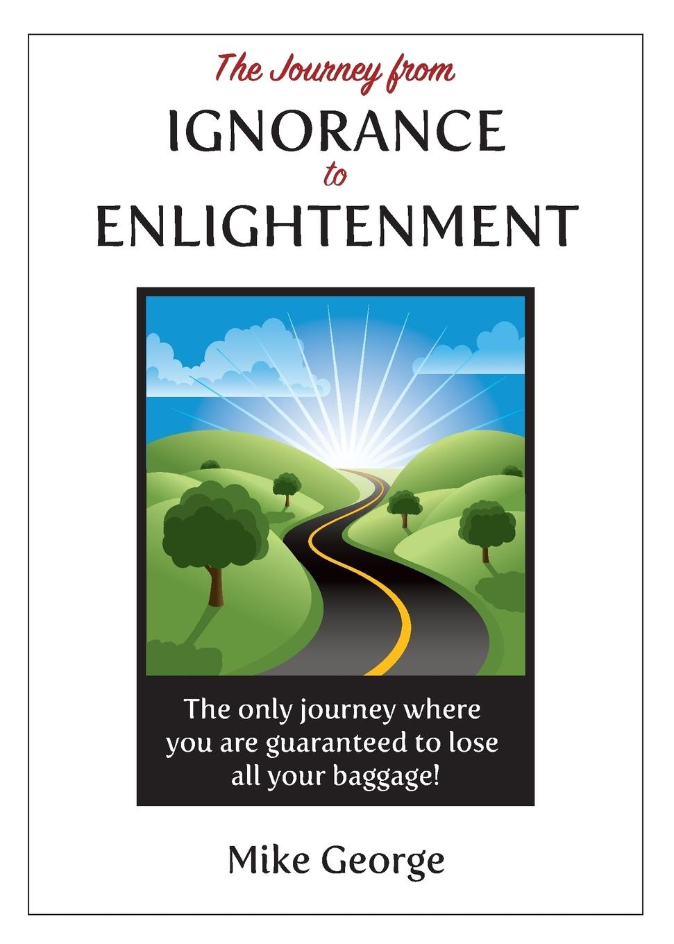 Vorderes Coverbild The Journey from IGNORANCE to ENLIGHTENMENT
