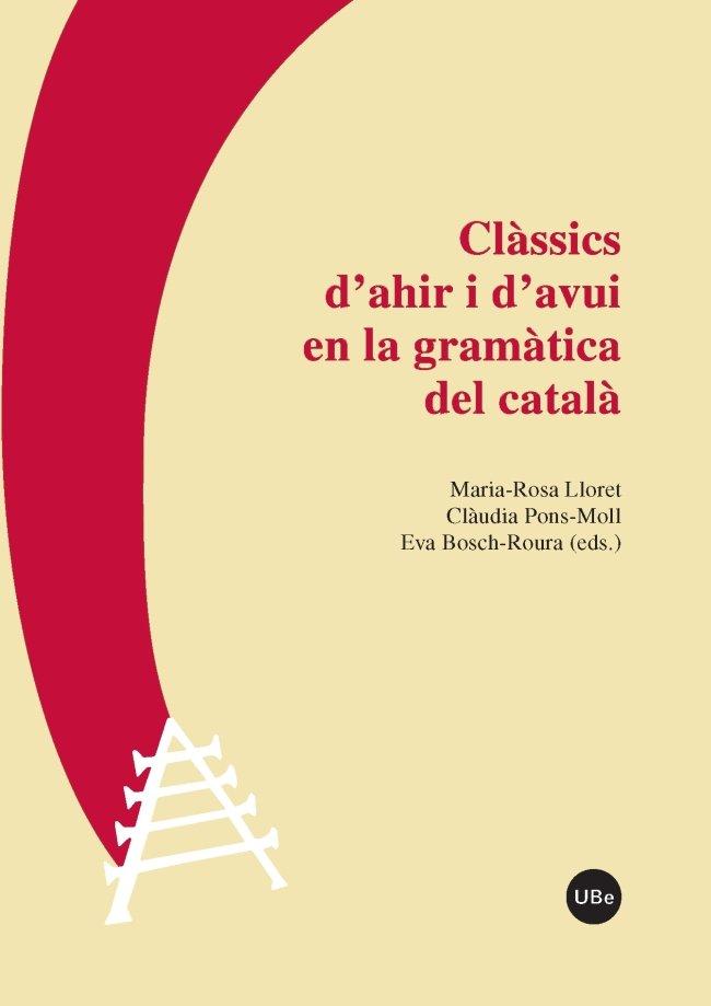 Vorderes Coverbild Clàssics d'ahir i d'avui en la gramàtica del català