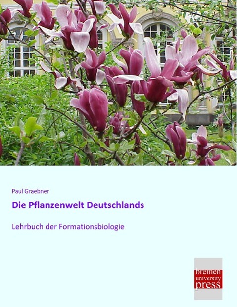 Vorderes Coverbild Die Pflanzenwelt Deutschlands