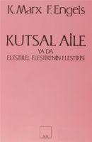 Vorderes Coverbild Kutsal Aile Ya Da Elestirel Elestirinin Elestirisi