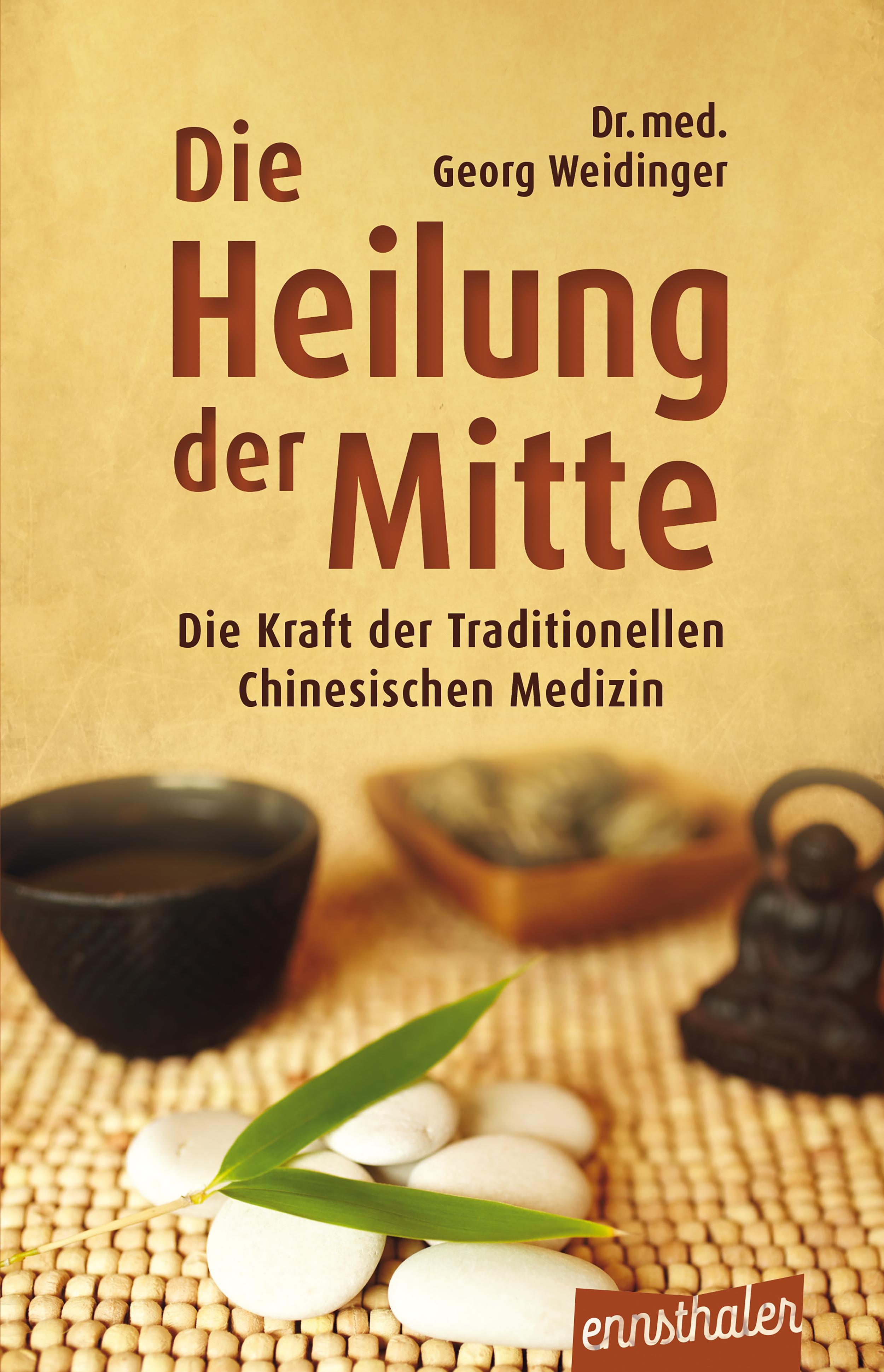 Vorderes Coverbild Die Heilung der Mitte