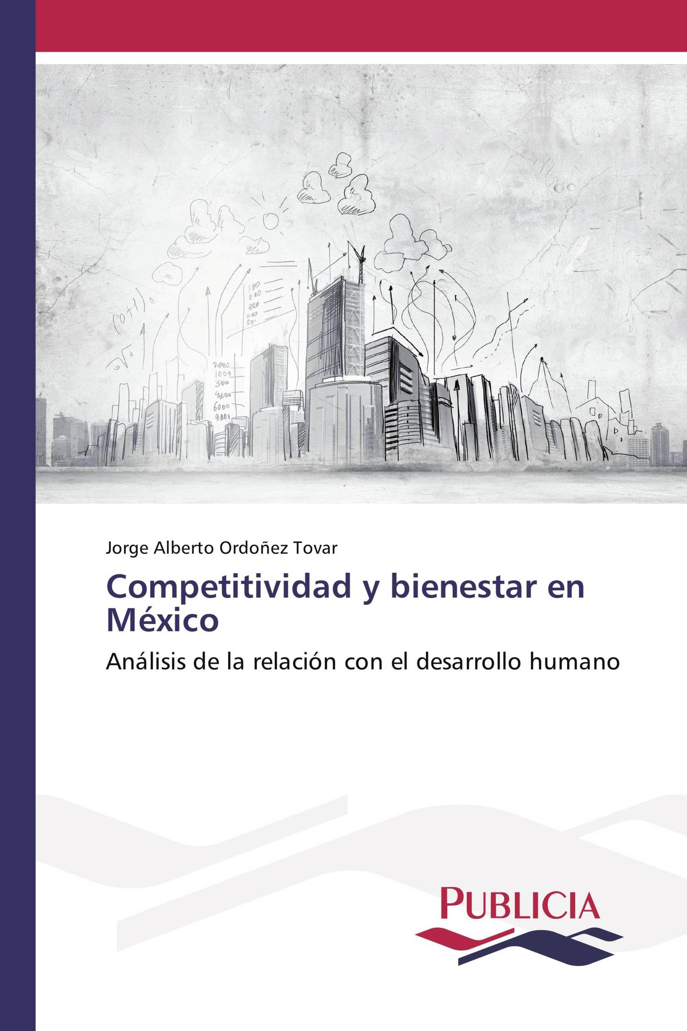 Vorderes Coverbild Competitividad y bienestar en México