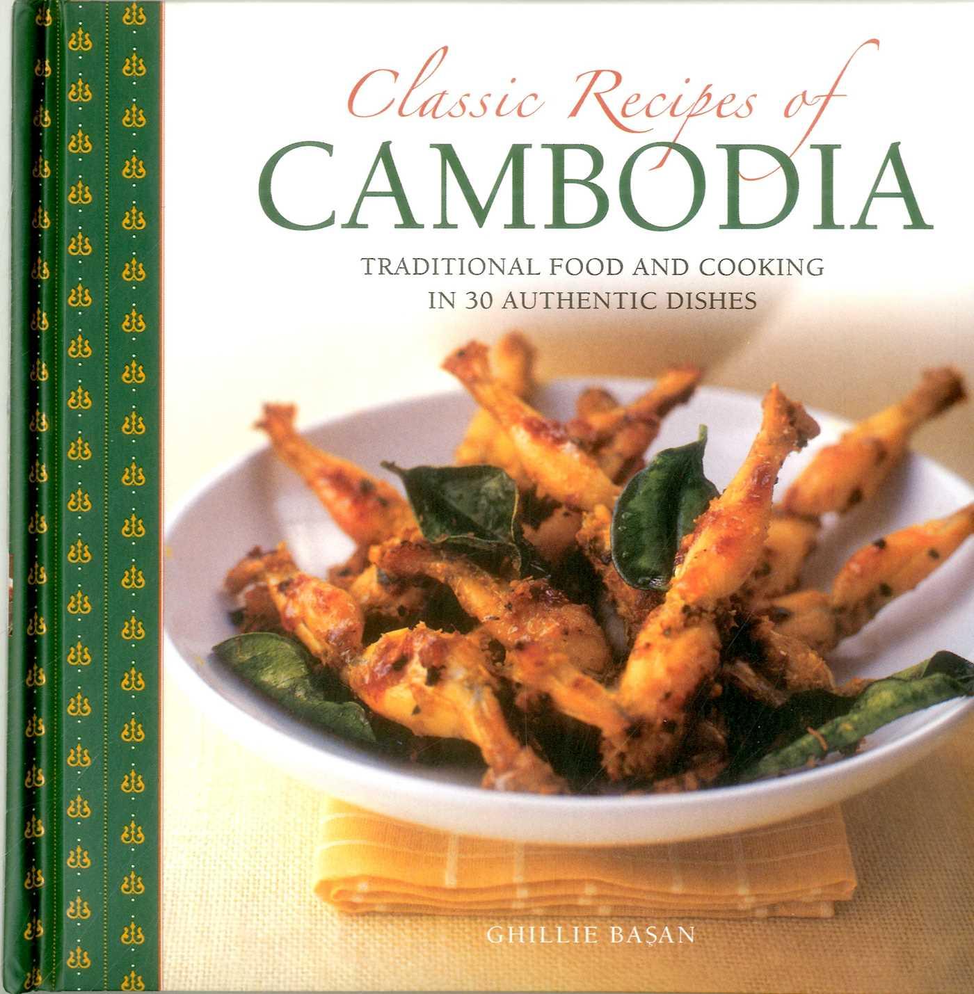 Vorderes Coverbild Classic Recipes of Cambodia