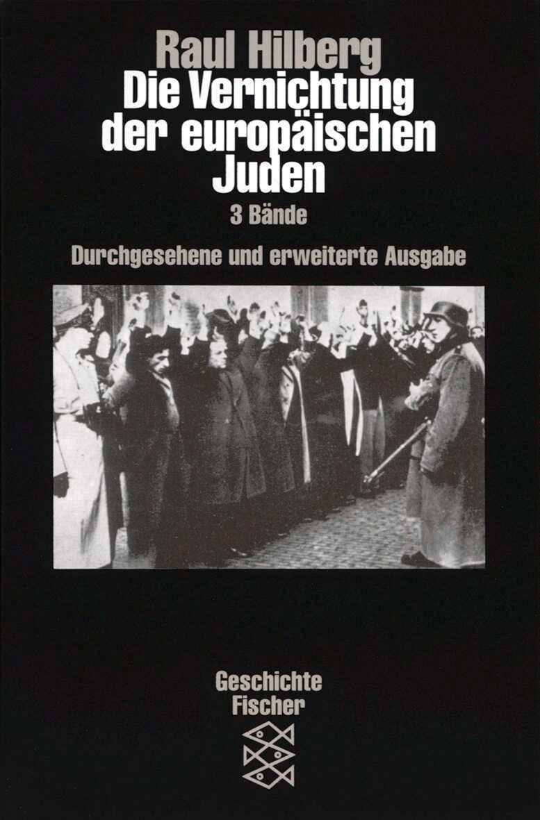 Vorderes Coverbild Die Vernichtung der europäischen Juden