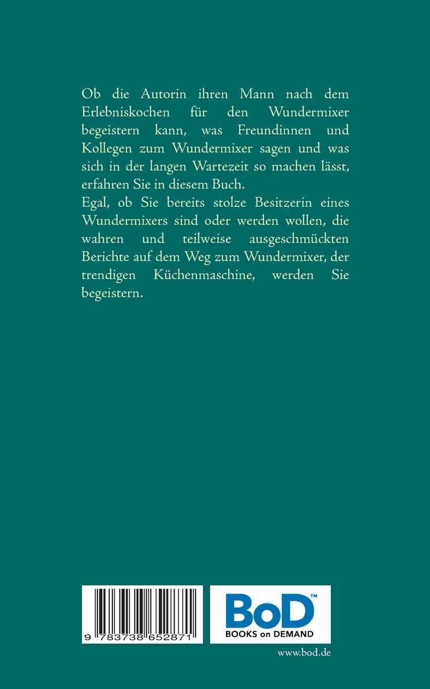 Rückseitencover Mein Wundermixer