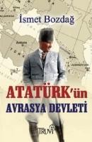 Vorderes Coverbild Atatürkün Avrasya Devleti