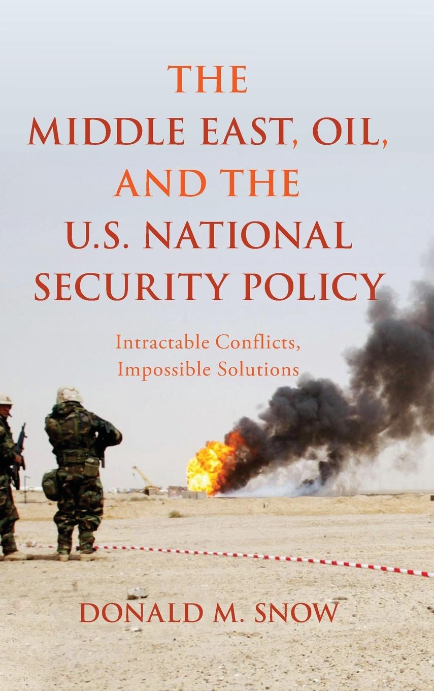 Vorderes Coverbild Middle East, Oil, and the U.S. National Security Policy