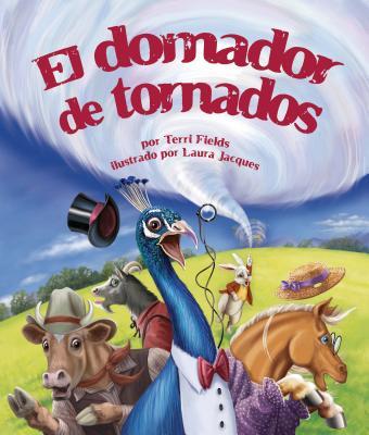 Vorderes Coverbild El Domador de Tornados (Tornado Tamer)
