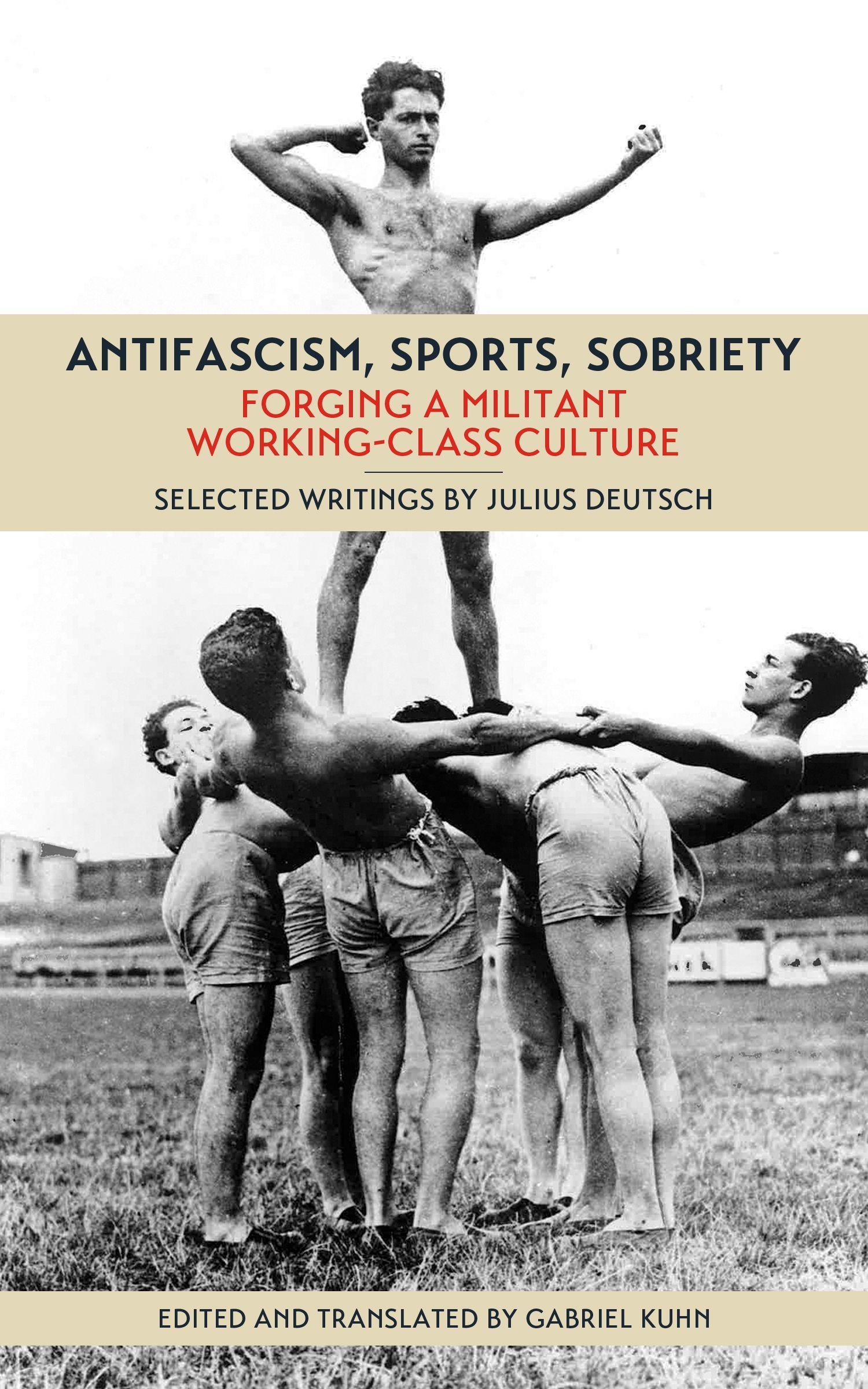 Vorderes Coverbild Antifascism, Sports, Sobriety