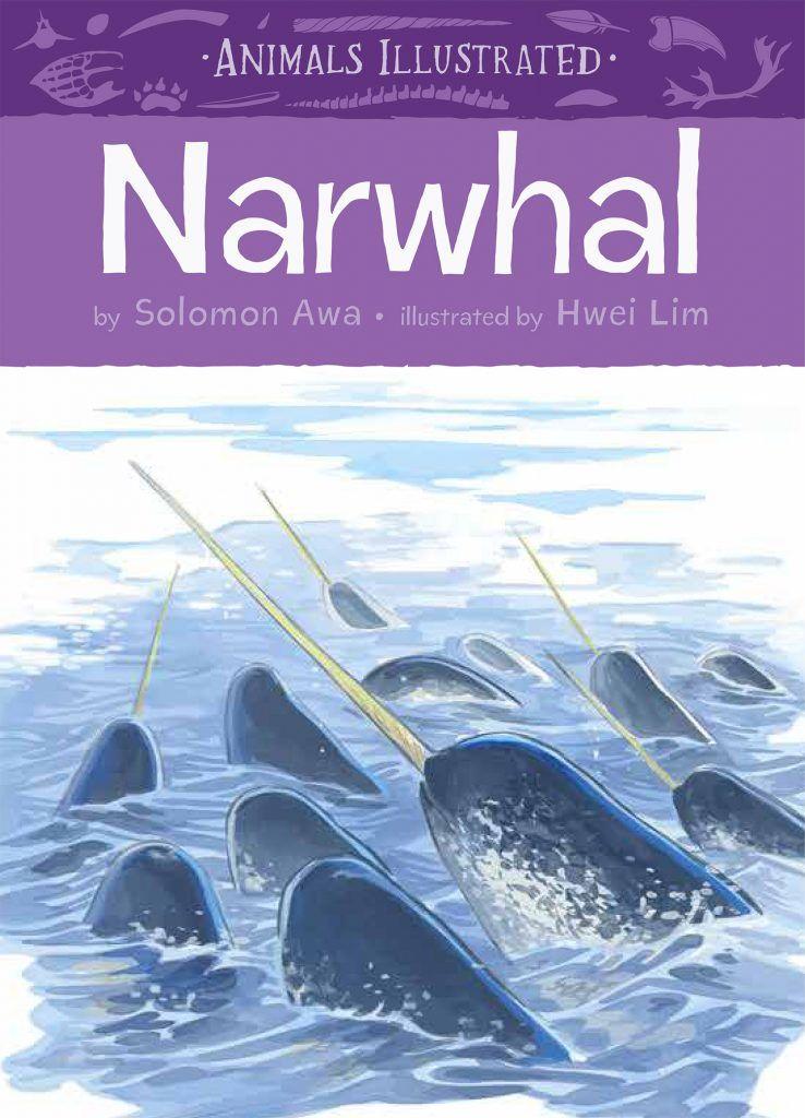 Vorderes Coverbild Animals Illustrated: Narwhal