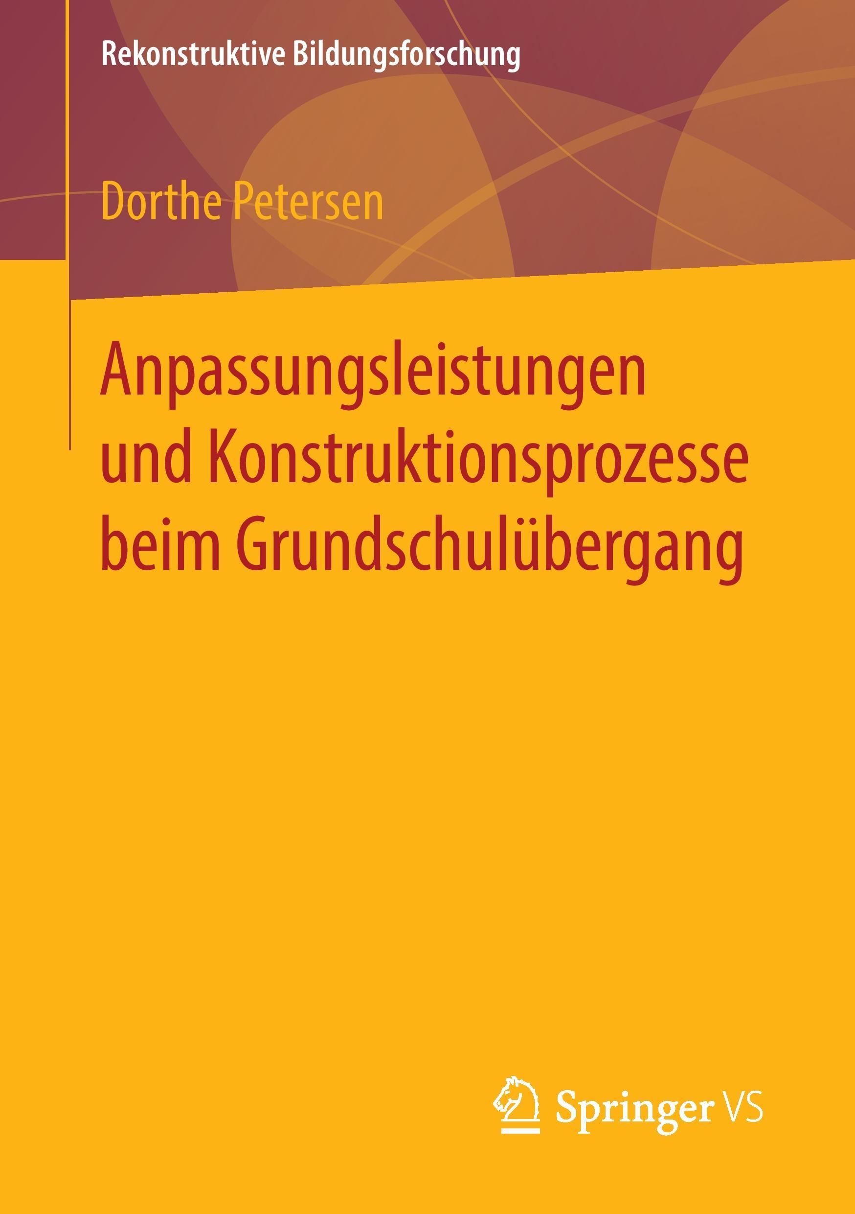 Vorderes Coverbild Anpassungsleistungen und Konstruktionsprozesse beim Grundschulübergang