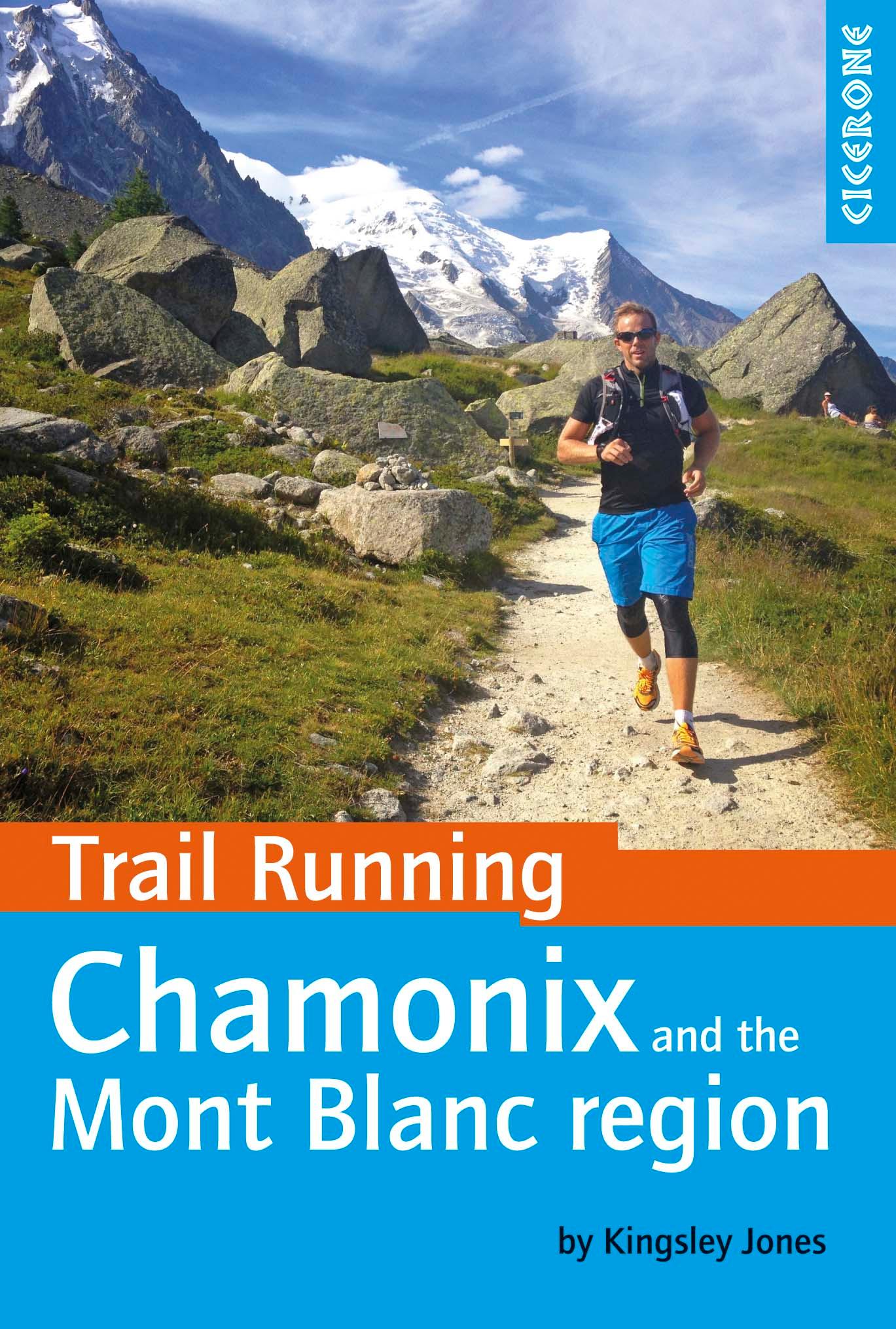 Vorderes Coverbild Trail Running - Chamonix and the Mont Blanc Region