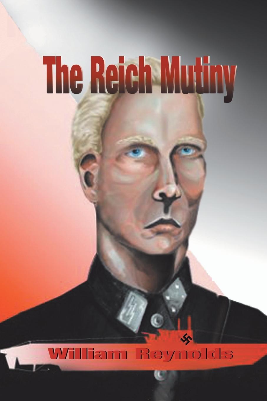 Vorderes Coverbild The Reich Mutiny