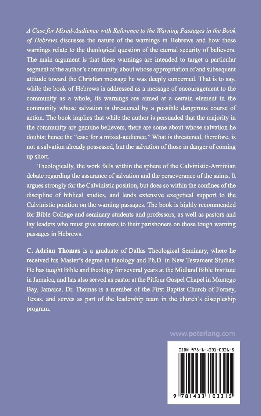 Rückseitencover A Case For Mixed-Audience with Reference to the Warning Passages in the Book of Hebrews