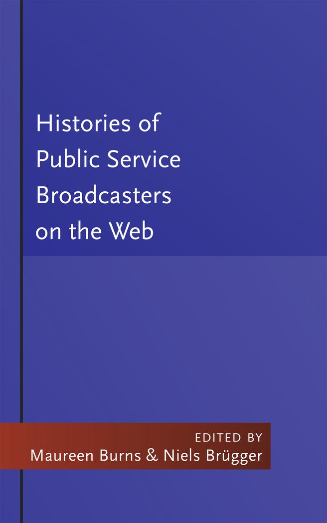 Vorderes Coverbild Histories of Public Service Broadcasters on the Web