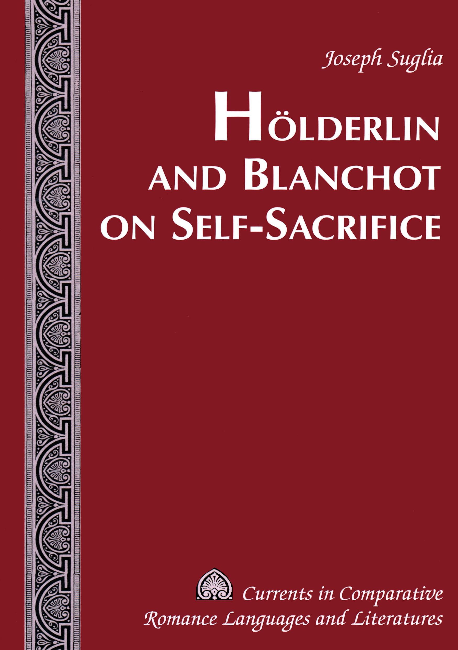 Vorderes Coverbild Hölderlin and Blanchot on Self-Sacrifice