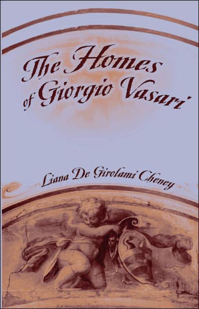 Vorderes Coverbild The Homes of Giorgio Vasari