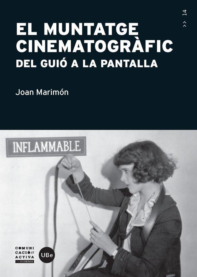 Vorderes Coverbild El muntatge cinematogràfic : del guió a la pantalla