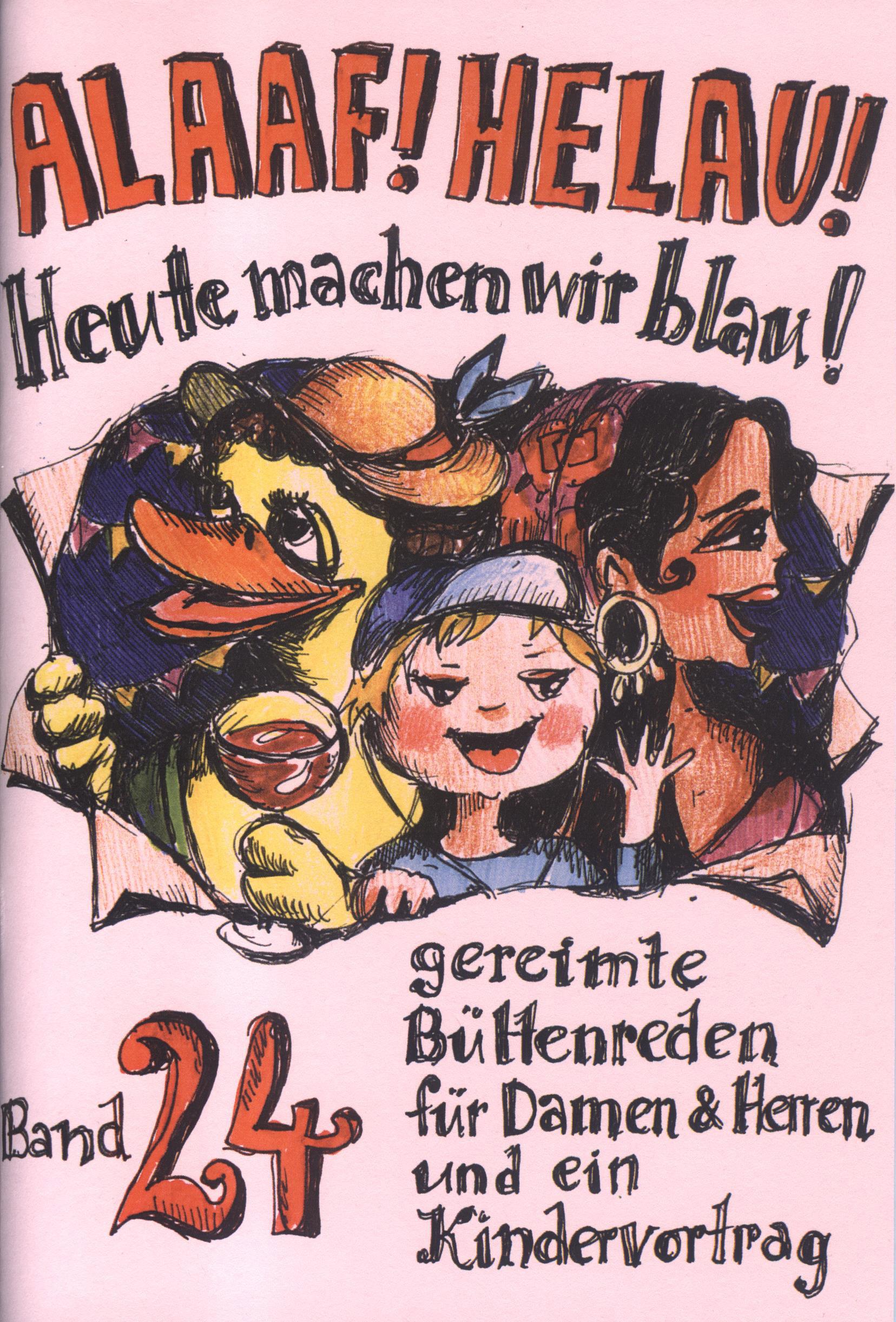 Vorderes Coverbild Alaaf! Helau! Heute machen wir blau!