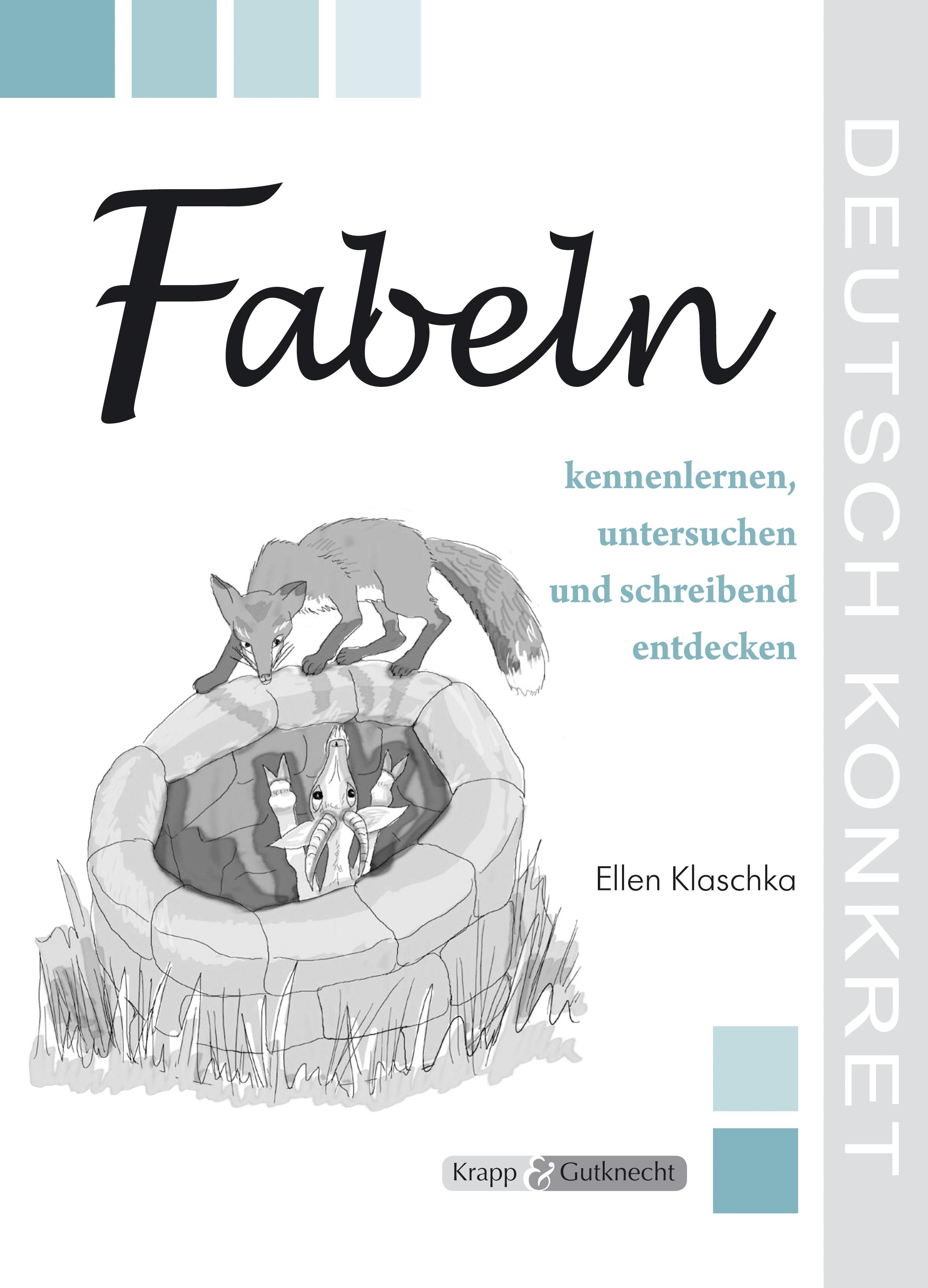 Vorderes Coverbild Fabeln kennenlernen, untersuchen und schreibend entdecken