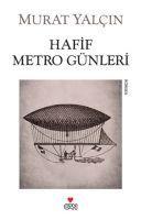Vorderes Coverbild Hafif Metro Günleri