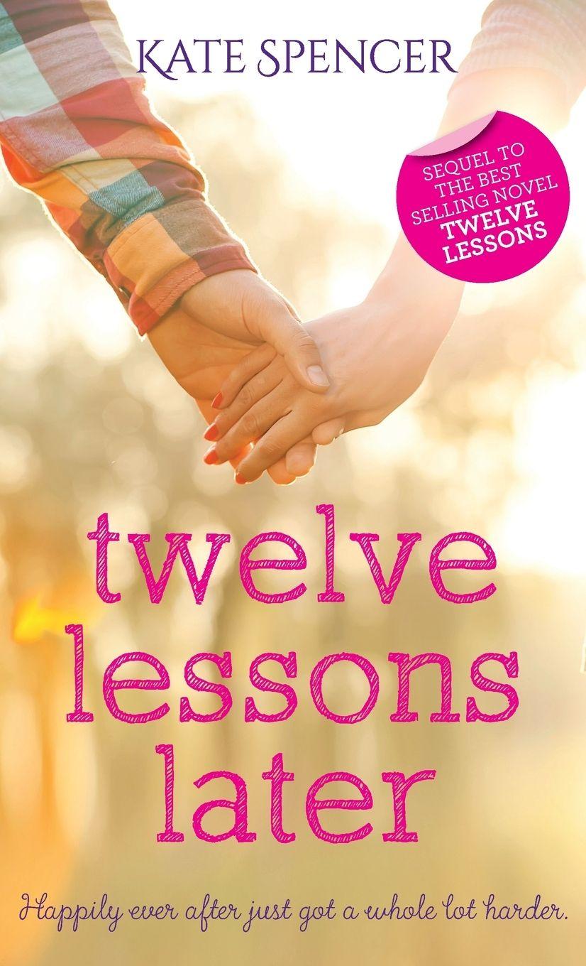 Vorderes Coverbild Twelve Lessons Later