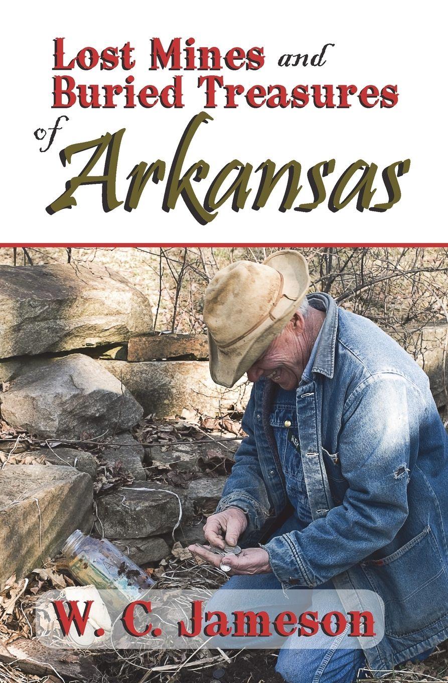 Vorderes Coverbild Lost Mines and Buried Treasures of Arkansas