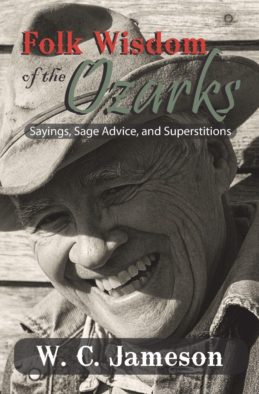 Vorderes Coverbild Folk Wisdom of the Ozarks