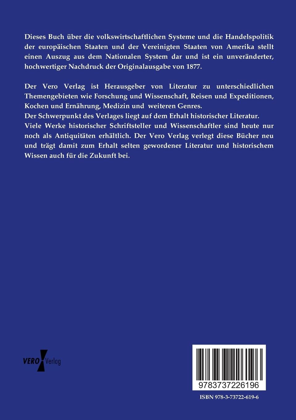 Rückseitencover Die volkswirtschaftlichen Systeme und die Handelspolitik der europäischen Staaten und der Vereinigten Staaten von Amerika