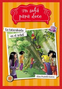 Vorderes Coverbild La Tatarabuela En El Arbol
