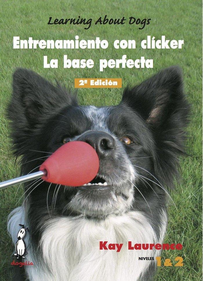 Vorderes Coverbild Entrenamiento con clicker : la base perfecta