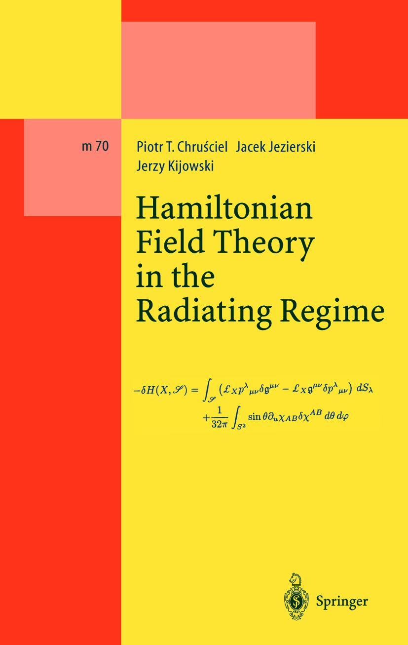 Vorderes Coverbild Hamiltonian Field Theory in the Radiating Regime