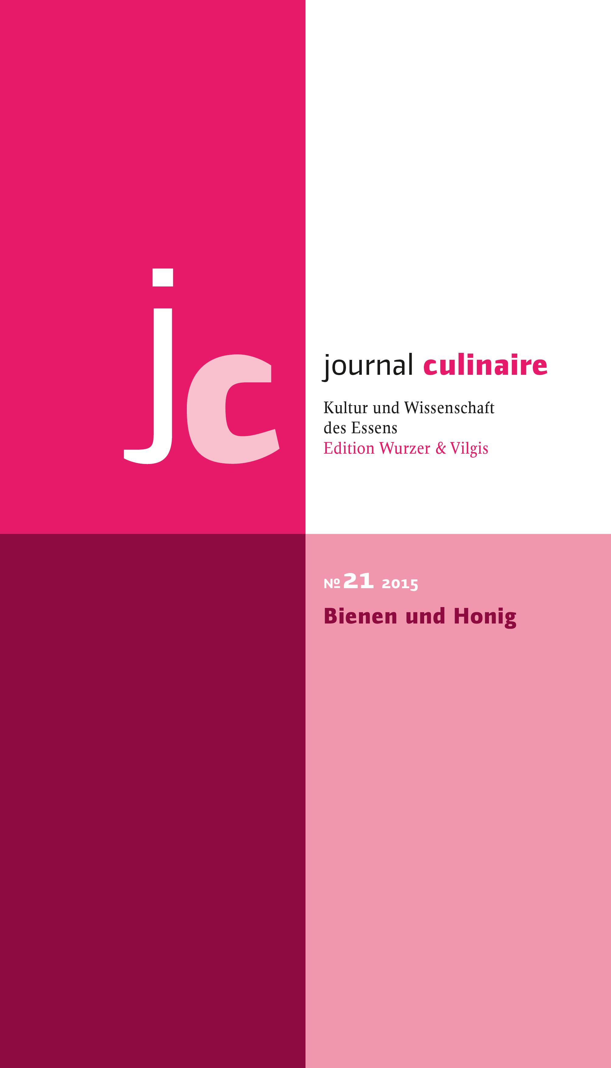 Vorderes Coverbild journal culinaire No. 21. Bienen und Honig