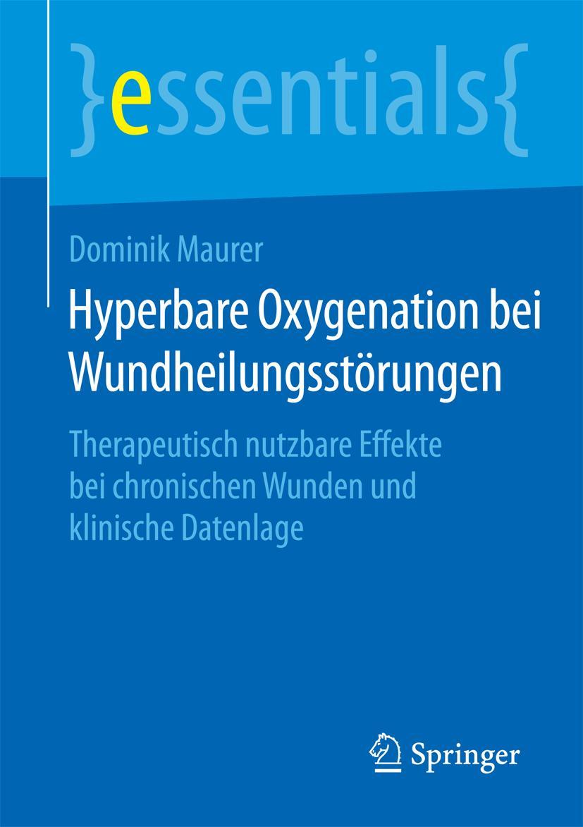 Vorderes Coverbild Hyperbare Oxygenation bei Wundheilungsstörungen