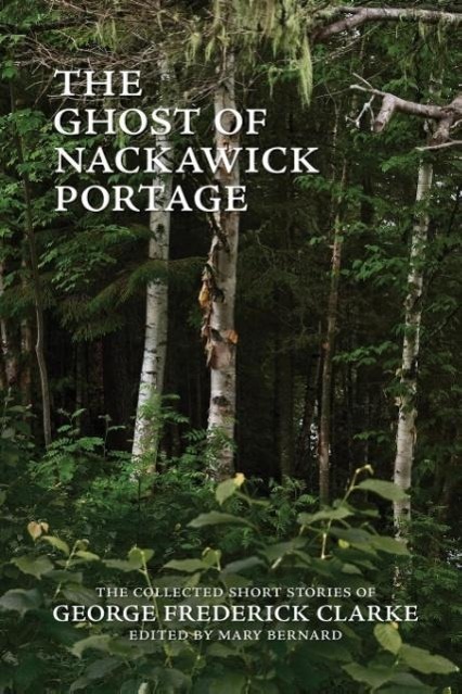 Vorderes Coverbild The Ghost of Nackawick Portage